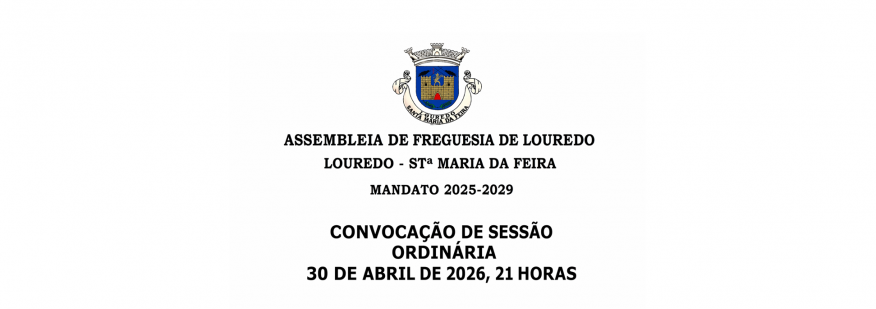 Convocat&oacute;ria - Assembleia de Freguesia 